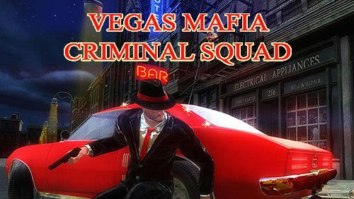 download Vegas mafia criminal squad apk